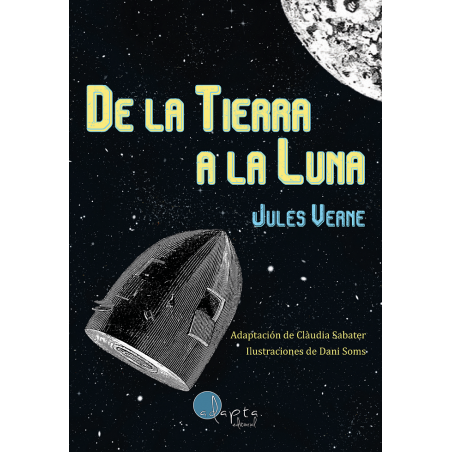 De la Tierra a la Luna - Lectura Fácil