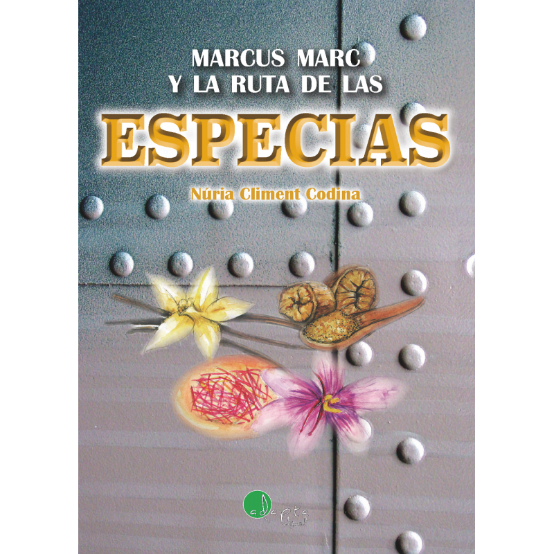 Marcus Marc y la ruta de las especias