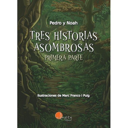 Tres historias asombrosas (primera parte)