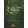 Tres historias asombrosas (primera parte)