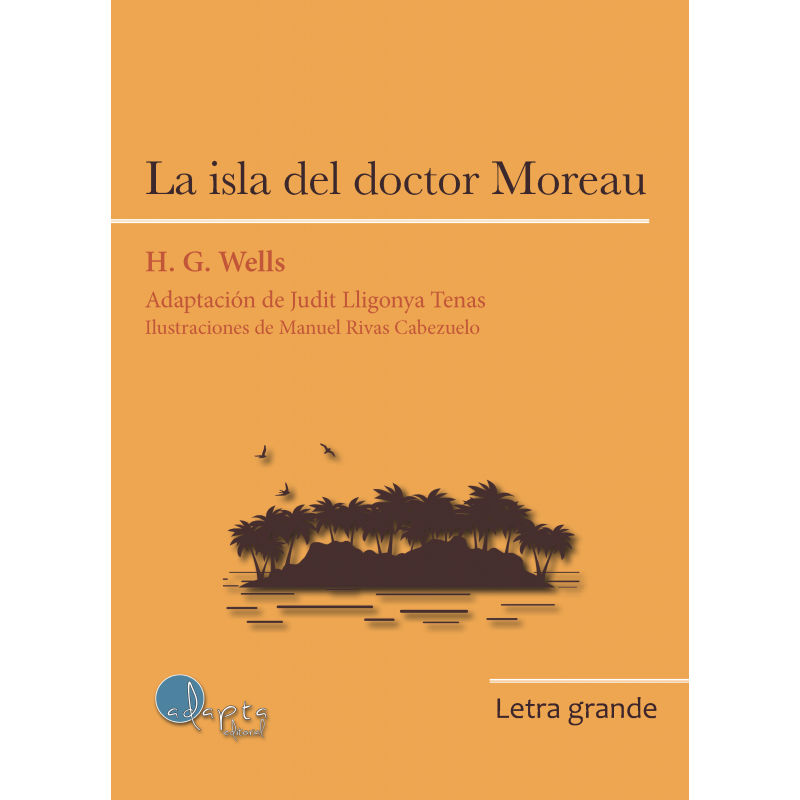 La isla del doctor Moreau - Letra Grande