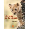 Un león en la ciudad