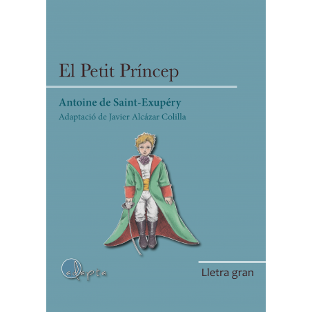 El Petit Príncep - Lletra gran